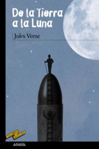 Книга De la Tierra a la luna Jules Verne