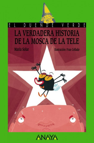 Kniha La verdadera historia de la mosca de la tele MARIA SOLAR