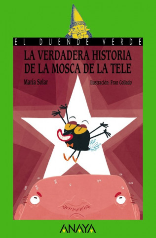 Carte La verdadera historia de la mosca de la tele MARIA SOLAR