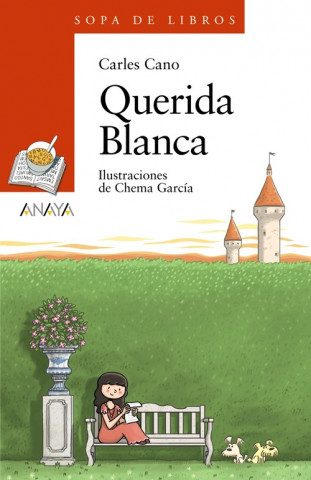 Kniha Querida Blanca CARLES CANO