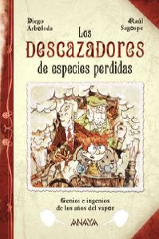Könyv Los descazadores de especies perdidas DIEGO ARBOLEDA