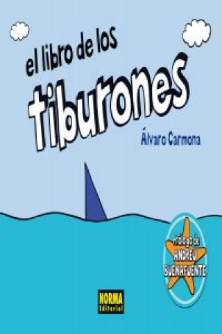 Könyv El libro de los tiburones Álvaro Carmona Martínez