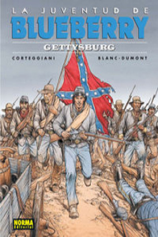 Kniha La juventud de Blueberry. Gettysburg Michel Blanc-Dumont