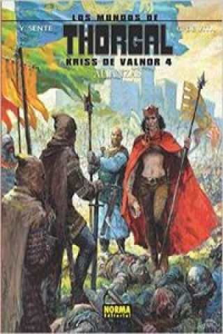 Carte Los mundos de Thorgal, Kriss de Valnor 4 : alianzas Y. SENTE