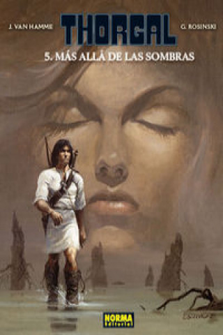 Knjiga Thorgal 05: Más allá de las sombras J. VAN HAMME