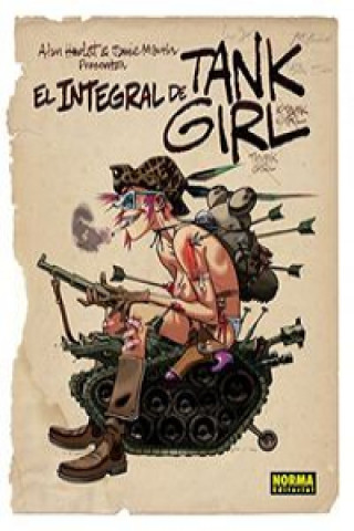 Livre El integral de Tank Girl ALAN MARTIN