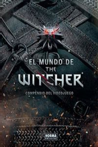 Kniha El mundo de Witcher: compendio del videojuego MARCIN BATYLDA