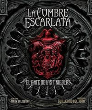 Könyv La cumbre escarlata, El arte de las tinieblas MARK SALISBURY
