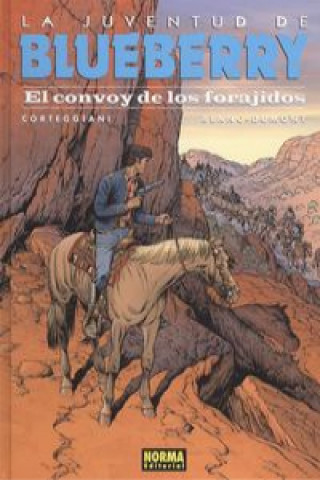 Könyv BLUEBERRY 54: EL CONVOY DE LOS FORAJIDOS CORTEGGIANI