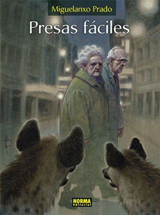 Könyv PRESAS FÁCILES Miguelanxo Prado