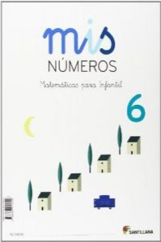 Kniha Mis números 6, Educación Infantil AAVV