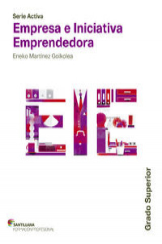 Kniha Empresa e iniciativa emprendedora, Grado superior. Serie activa 