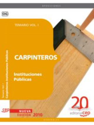 Книга Carpinteros Instituciones Públicas. Temario Vol. I. 