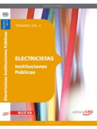 Buch Electricistas Instituciones Públicas. Temario Vol. II. 