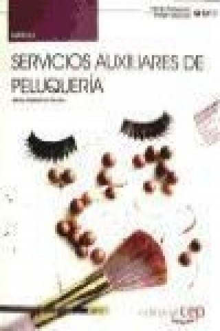 Carte Manual servicios auxiliares de peluquería : certificados de profesionalidad Alicia Gobierno Alonso