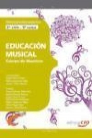 Könyv Cuerpo de Maestros, educación musical, 5 curso, 3 ciclo. Programación didáctica 