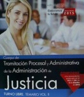 Книга Cuerpo de Tramitación Procesal y Administrativa de la Administración de Justicia. Turno Libre. Temario, volumen II 