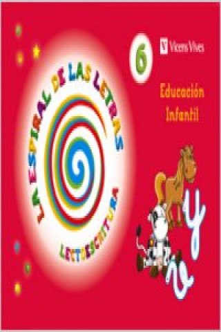Könyv La Espiral de las Letras, lectoescritura, 3 Educación Infantil. Cuaderno 6 