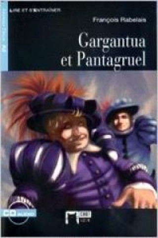 Könyv Gargantua et Pantagruel, ESO. Auxiliar Cideb Editrice