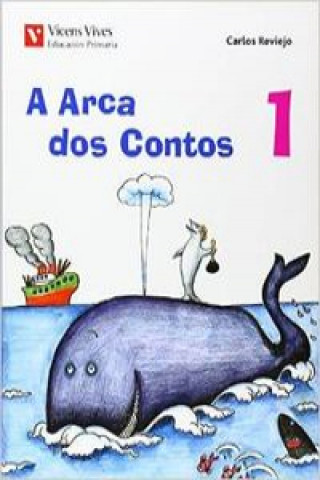 Carte A arca dos contos, 1 Educación Primaria Carlos Reviejo