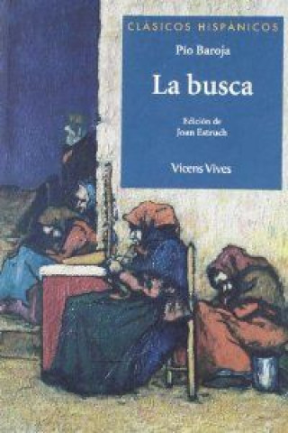 Kniha La busca, ESO. Auxiliar Pío Caro-Baroja