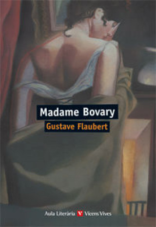 Könyv Madame Bovary, ESO. Auxiliar Gustave Flaubert