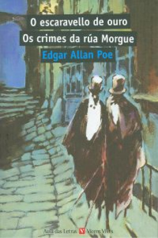 Книга O Escaravello De Ouro. Os Crimes Da Rua Morgue Edgar Allan Poe