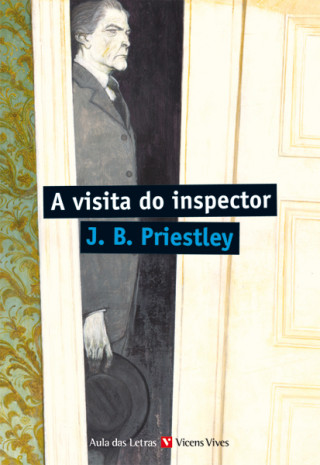 Kniha Aula das letras. A visita do inspector J.B. PRIESTLEY