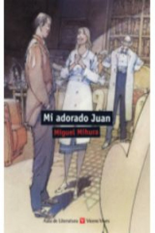 Könyv Mi adorado Juan, ESO. Auxiliar Miguel Mihura