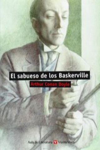 Kniha Aula de Literatura, El sabueso de los Baskerville, ESO. Material auxiliar ARTHUR CONAN DOYLE