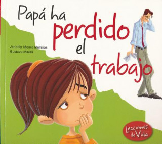 Kniha Pap Ha Perdido El Trabajo Jennifer Moore-Maillinos