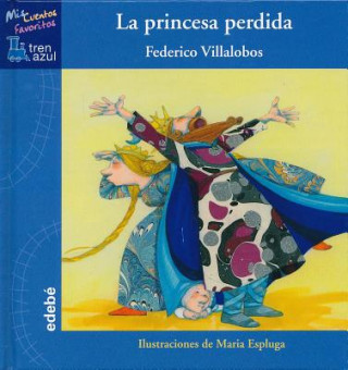 Книга La princesa perdida Federico Villalobos Goyarrola
