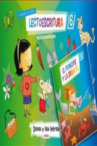 Carte Dana y las letras, lectoescritura 6, Educación Infantil (pauta Montessori) AAVV