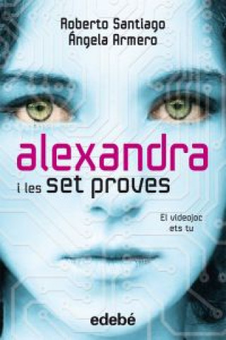 Kniha Alexandra i les set proves Ángela Armero Biadiu