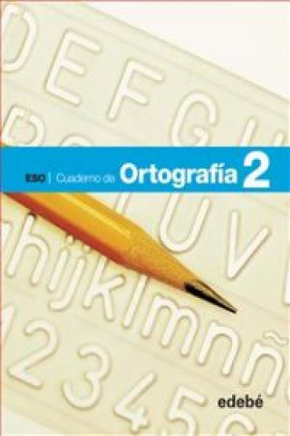 Kniha Ortografía, 2 ESO. Cuaderno 