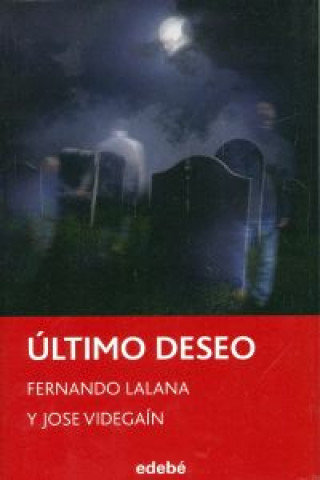 Kniha Último deseo Fernando Lalana