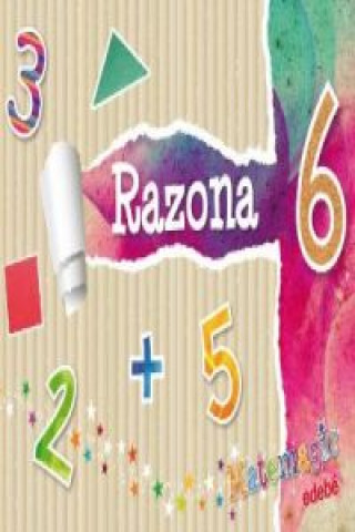 Book Matemagic, razona, Educación Infantil. Cuaderno 6 AAVV