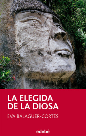 Buch La elegida de la diosa Eva Balaguer-Cortés López