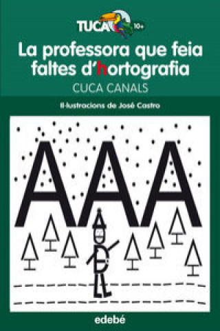 Książka La professora que feia faltes d'hortografia Cuca Canals