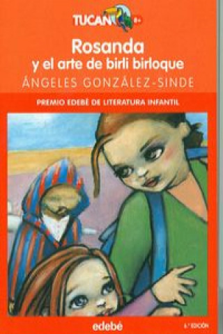 Knjiga Rosanda y el arte de birli birloque ANGELES GONZALEZ SINDE