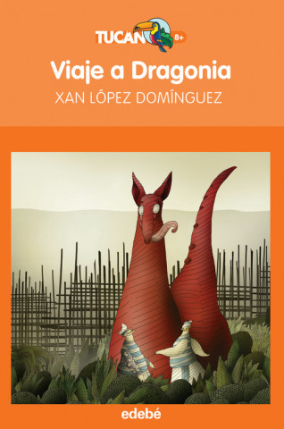 Könyv Viaje a Dragonia XAN LOPEZ DOMINGUEZ