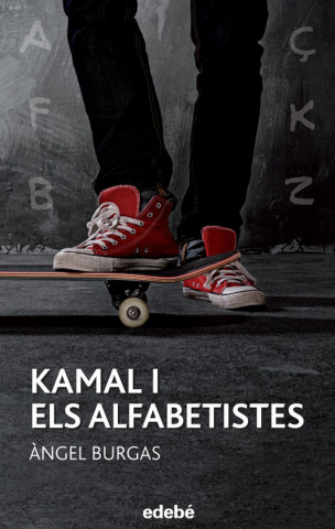 Buch Kamal i els alfabetistes ANGEL BURGAS