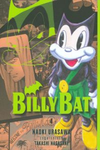 Kniha Billy Bat 04 NAOKI URASAWA