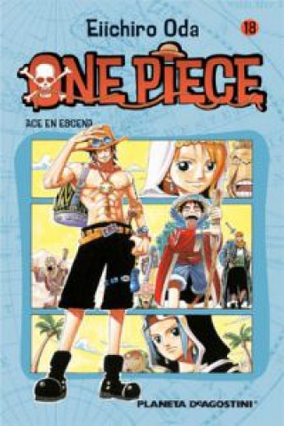 Kniha One Piece 18, Ace en escena Eiichiro Oda