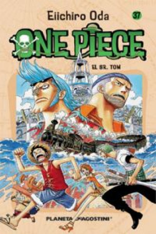 Carte One Piece 37, El Sr. Tom Eiichiro Oda