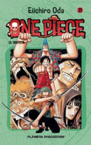 Kniha One Piece 39, La disputa Eiichiro Oda