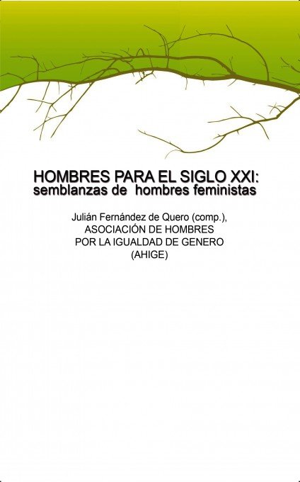 Carte HOMBRES PARA EL SIGLO XXI : semblanzas de hombres feministas 