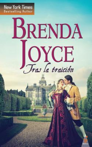 Книга Tras la traición Brenda Joyce