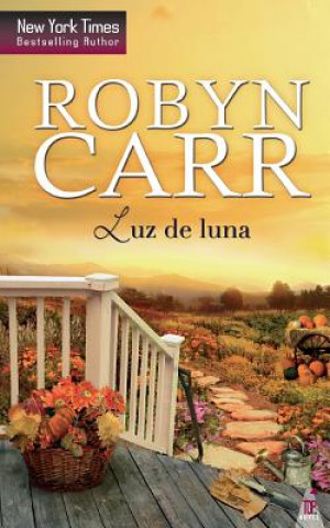 Könyv Luz de luna Robyn Carr