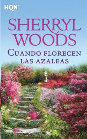 Książka Cuando florecen las azaleas Sherryl Woods